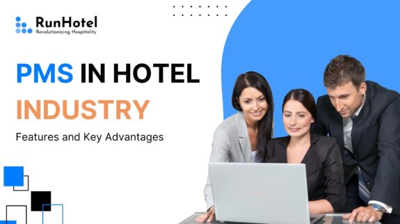 PMS in Hotel Industry PMS in Hotel Industry